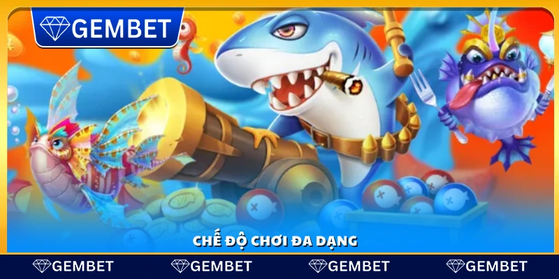 Các chế độ chơi phong phú tại Gem Bet