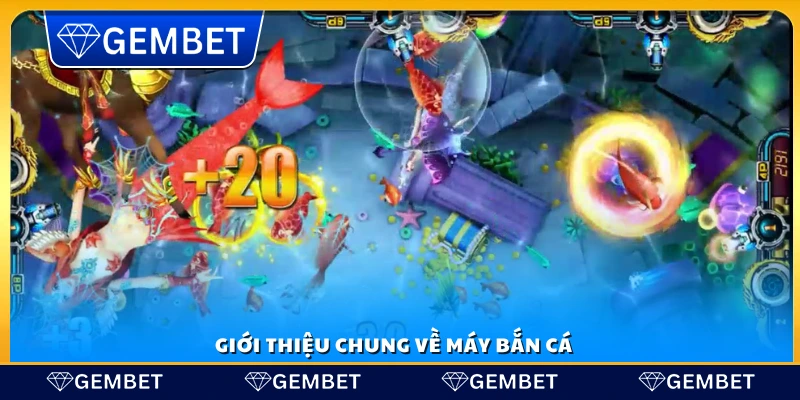 Máy bắn cá là trò chơi giải trí hấp dẫn và lôi cuốn